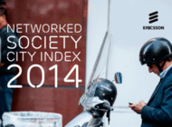 Nowy raport Networked Society City Index 2014 firmy Ericsson. Warszawa na tle megamiast