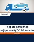 Bankier.pl: Ranking OC. Ważna już nie tylko cena