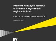 Badanie EY: Co piąta firma na Śląsku doświadczyła istotnych nadużyć w ciągu ostatnich 2 lat – to najwyższy odsetek wśród badanych regionów