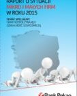 2015 rok kolejnym udanym rokiem dla przedsiębiorców. Startupy tematem specjalnym - 63% właścicieli przewiduje rozwój skali działania firmy i wzrost zatrudnienia w okresie trzech lat