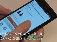 Jak stworzyć aplikację mobilną, która podbije rynek