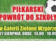 Powrót do szkoły z piłkarzami Jagielloni Białystok w Galerii Zielone Wzgórze