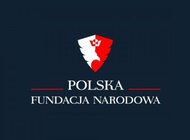 Podpisano akt założycielski i statut Polskiej Fundacji Narodowej