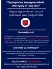 Wejdź na stronę www.zaprogramujswojąprzyszłość.pl i wygraj stypendium, które odmieni Twoje życie zawodowe