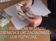 Niemal co piąty z nas zaciągnie w tym roku kredyt lub pożyczkę. Czy pensje nam nie wystarczają?