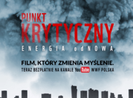 Już teraz możesz obejrzeć "Punkt Krytyczny. Energia odNowa"!