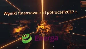 Energa: wszystkie wyniki w górę po I półroczu