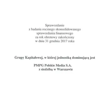 Sprawozdanie_z_badania_rocznego_sprawozdania_Grupy_Kapitalowej_PMPG_Polskie_Media_za_rok_2017.pdf