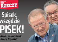 "Do Rzeczy" nr (37) Totalny spisek