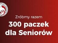 300 paczek dla seniorów – przekaż produkty na Święta Bożego Narodzenia dla osób starszych