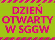 Dzień Otwarty w SGGW