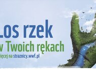 Zostań Strażnikiem Rzek WWF! 