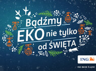 „Szczęśliwego nowego bycia eko” od ING 