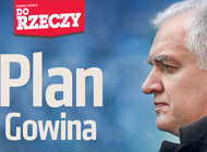 „Do Rzeczy” (17) Plan Gowina. Z byłym wicepremierem o jego przeszłości i przyszłości w polityce