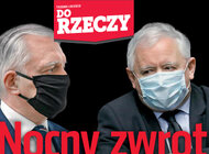 „Do Rzeczy” nr 20: Nocny zwrot. Jaką przyszłość ma koalicja Zjednoczonej Prawicy