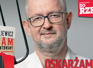 „Do Rzeczy” nr 26: Ziemkiewicz o atakach na siebie i swoją nową książkę: Oskarżam oszczerców.