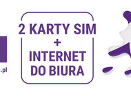 Dwie karty SIM i nielimitowany internet do biura  za 49,99 zł w Play dla Firm