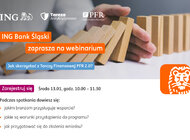 ING zaprasza na webinar „Jak skorzystać z Tarczy Finansowej PFR 2.0”