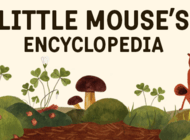 „Little Mouse's Encyclopedia”  już niebawem pojawi się na Nintendo Switch, Xbox One i Xbox Series S|X