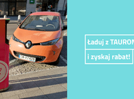 Zyskaj, ładując auto z TAURONEM