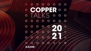 Copper Talks 2021 – KGHM i Związek Pracodawców Polska Miedź inicjują „polskie TED Talks”