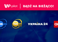 Kanał Ukraina24 bezpłatnie w WP Pilot 