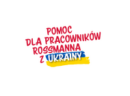 Pomoc dla pracowników Rossmanna z Ukrainy