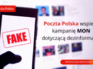 Poczta Polska wspiera kampanię MON dotyczącą dezinformacji 