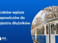 Kraków wpisze gapowiczów do rejestru dłużników 
