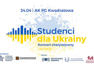 Studenci dla Ukrainy! Koncert charytatywny w AKPG  Kwadratowa