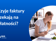 Prawie połowa firm wciąż ma co poprawiać w ściąganiu należności. Warto, bo w dwa miesiące zaległości wzrosły o ponad 400 mln zł