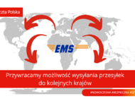 Przywracamy możliwość nadawania przesyłek EMS oraz paczek pocztowych do kolejnych krajów 