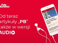 „Puls Biznesu” dostępny w wersji audio