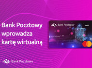 Bank Pocztowy jako trzeci bank w Polsce wprowadzi jeszcze w tym miesiącu debetową kartę wirtualną bez plastiku
