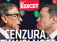 „Do Rzeczy” nr 23: Cenzura czy wolność Bill Gates kontra Elon Musk, czyli starcie gigantów o Twittera.