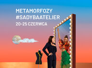 Metamorfozy i wielkie przemiany w Sadyba Best Mall