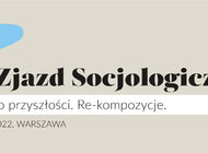 Ogólnopolski Zjazd Socjologiczny w SGGW