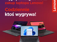 Ruszyła nowa promocja Lenovo - codziennie do wygrania zwrot gotówki za zakup laptopa