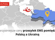 Korzystniejsze ceny przesyłek EMS pomiędzy Polską a Ukrainą