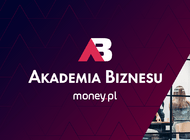 Akademia Biznesu w money.pl