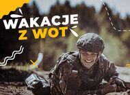 Zostań jednym z nas - „Wakacje z WOT”