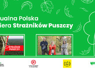 Wirtualna Polska wspiera strażników puszczy