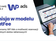 Nowy model zarządzania kampaniami reklamowymi w WP Ads
