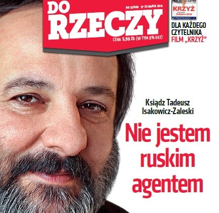 Nie jestem ruskim agentem – ks. Isakowicz-Zaleski dla „Do Rzeczy” -  infoWire.pl