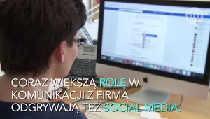 Chcemy więcej od obsługi klienta. Firmy odpowiadają: social media