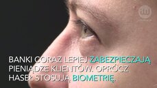 Adam Stachura_konta zabezpieczane biometrycznie.mov