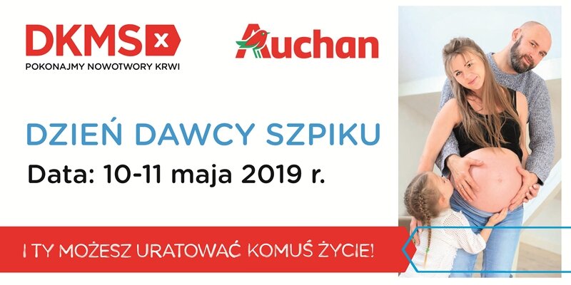 Urodzinowe Dni Dawcy Szpiku w Auchan już 10 11 maja 2019