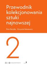 Przewodnik kolekcjonowania sztuki najnowszej 2.pdf