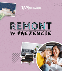 Remont w prezencie_Telewizja WP_2.png