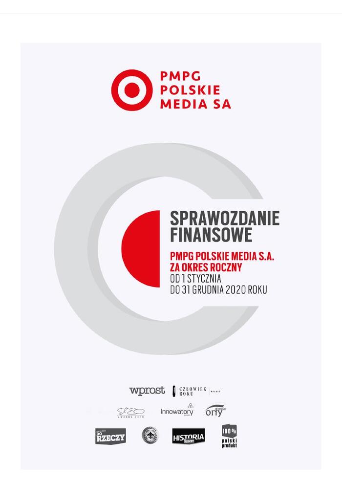 Jednostkowe sprawozdanie finansowe PMPG Polskie Media S A 
